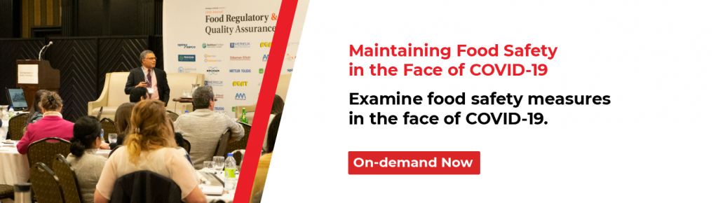 Maintaining Food Safety in the Face of COVID-19